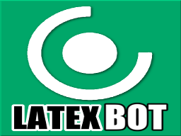 LatexBot