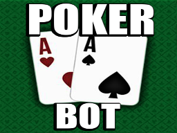 My Poker Bot