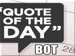Quote Of The Day Bot