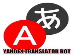 YANDEX Translate Bot